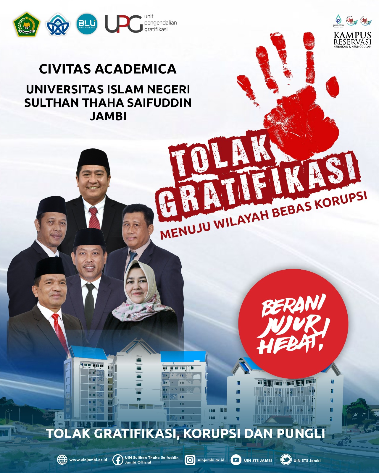 TOLAK DAN LAPORKAN GRATIFIKASI MENUJU WILAYAH BEBAS KORUPSI